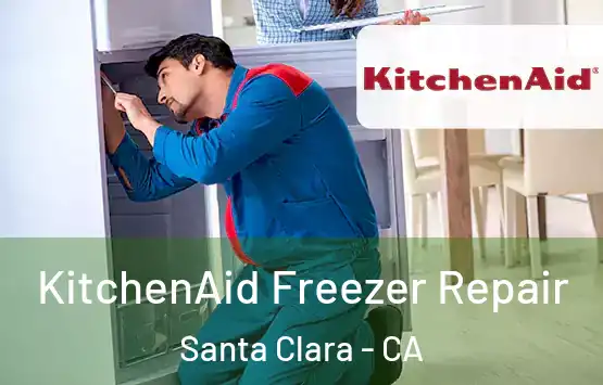  KitchenAid Freezer Repair Santa Clara - CA