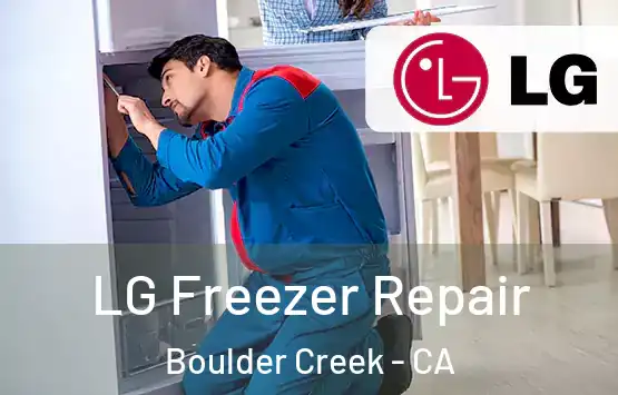 LG Freezer Repair Boulder Creek - CA