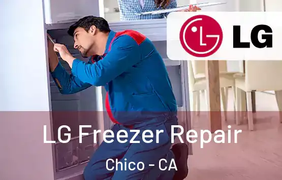  LG Freezer Repair Chico - CA