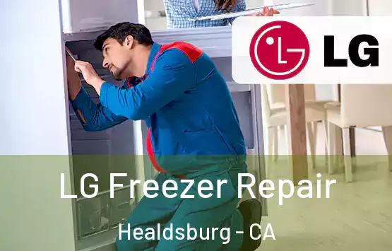  LG Freezer Repair Healdsburg - CA