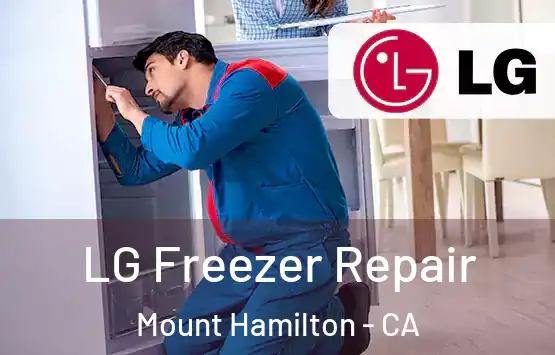  LG Freezer Repair Mount Hamilton - CA