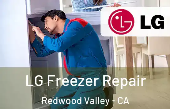  LG Freezer Repair Redwood Valley - CA