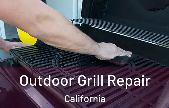  Outdoor Grill Repair California