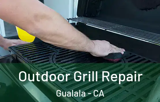  Outdoor Grill Repair Gualala - CA