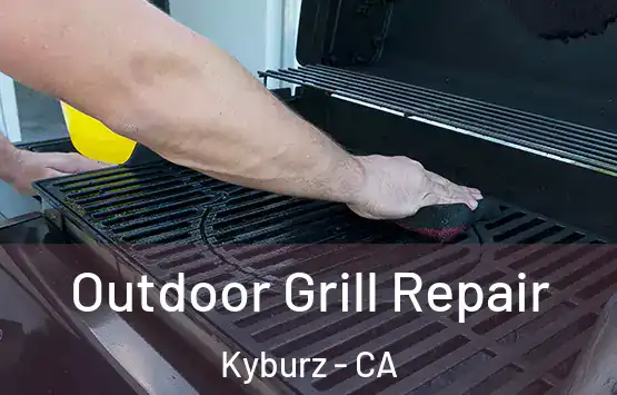  Outdoor Grill Repair Kyburz - CA