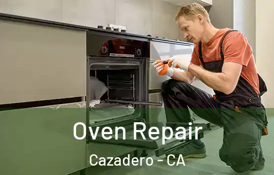  Oven Repair Cazadero - CA