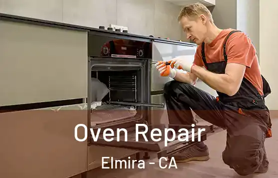  Oven Repair Elmira - CA