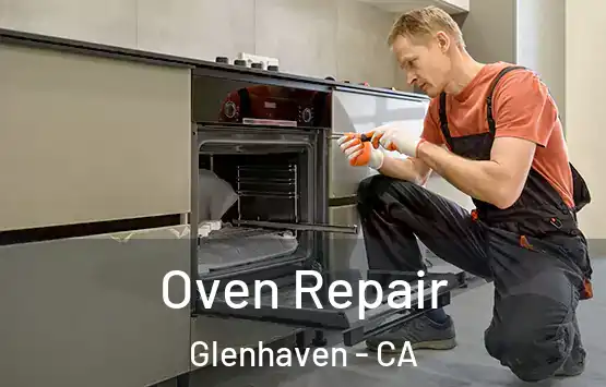  Oven Repair Glenhaven - CA