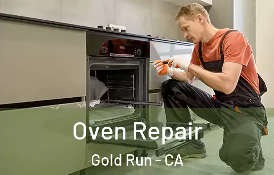  Oven Repair Gold Run - CA