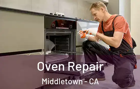  Oven Repair Middletown - CA