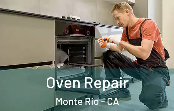  Oven Repair Monte Rio - CA