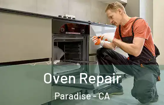  Oven Repair Paradise - CA