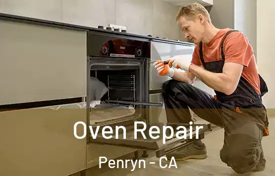  Oven Repair Penryn - CA