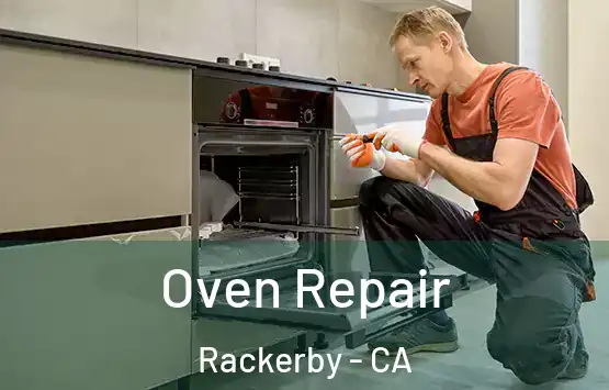  Oven Repair Rackerby - CA