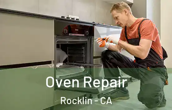 Oven Repair Rocklin - CA