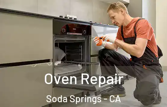  Oven Repair Soda Springs - CA