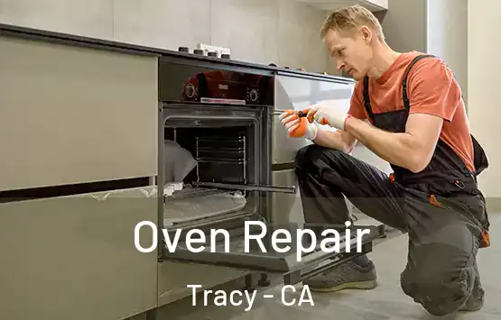  Oven Repair Tracy - CA