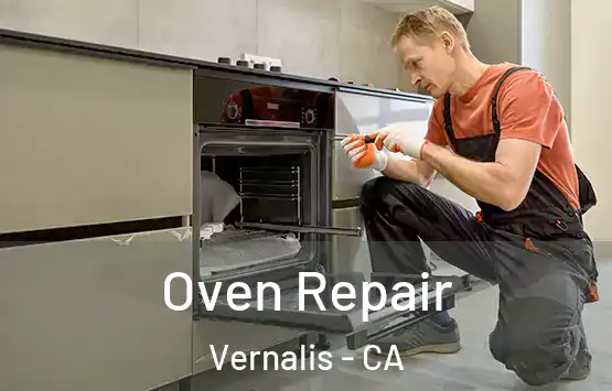  Oven Repair Vernalis - CA
