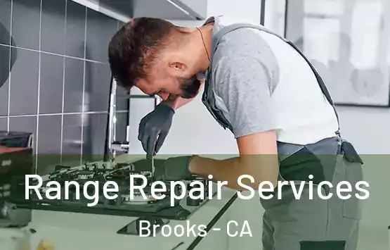  Range Repair Services Brooks - CA