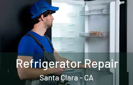  Refrigerator Repair Santa Clara - CA