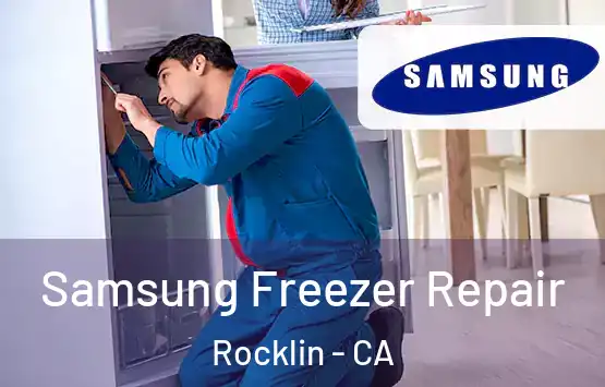  Samsung Freezer Repair Rocklin - CA