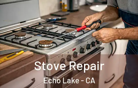  Stove Repair Echo Lake - CA