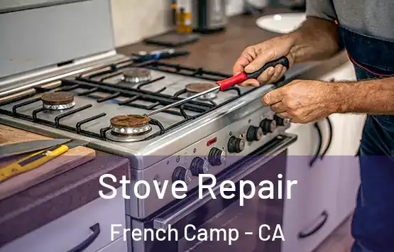  Stove Repair French Camp - CA