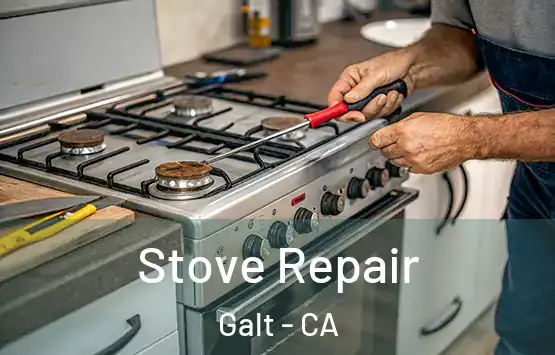  Stove Repair Galt - CA