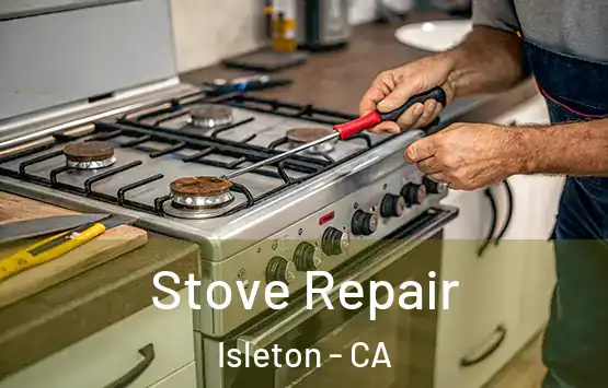  Stove Repair Isleton - CA