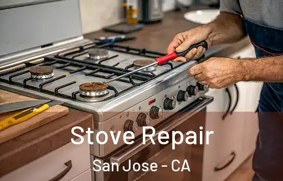  Stove Repair San Jose - CA
