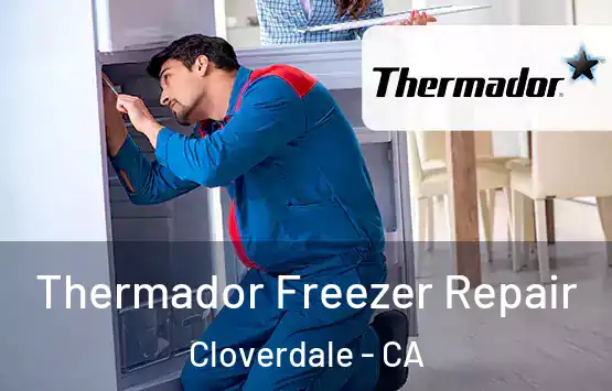  Thermador Freezer Repair Cloverdale - CA