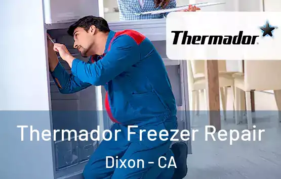  Thermador Freezer Repair Dixon - CA