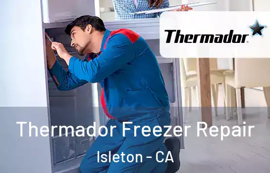  Thermador Freezer Repair Isleton - CA