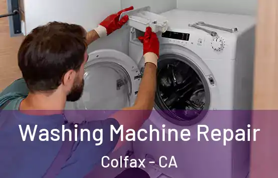  Washing Machine Repair Colfax - CA