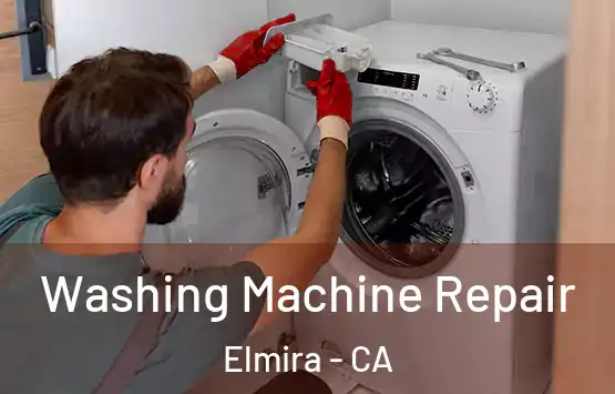  Washing Machine Repair Elmira - CA
