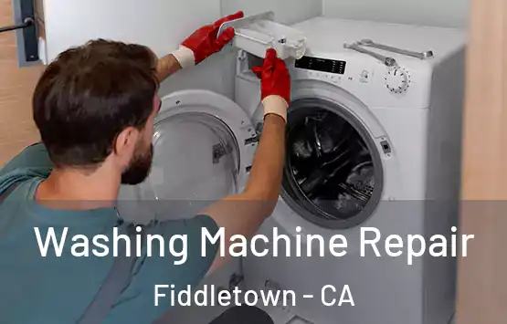 Washing Machine Repair Fiddletown - CA