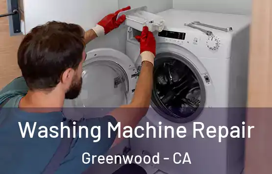  Washing Machine Repair Greenwood - CA