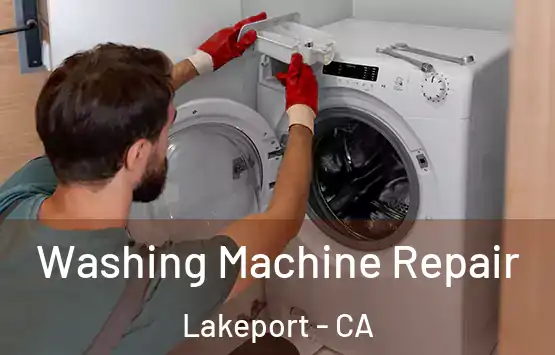  Washing Machine Repair Lakeport - CA
