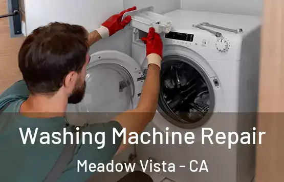  Washing Machine Repair Meadow Vista - CA