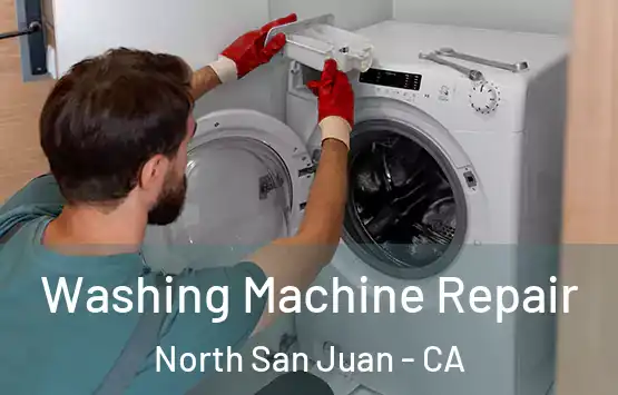  Washing Machine Repair North San Juan - CA