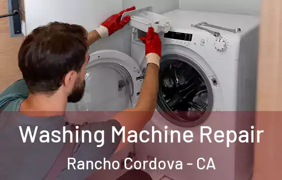 Washing Machine Repair Rancho Cordova - CA
