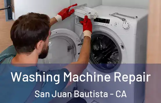  Washing Machine Repair San Juan Bautista - CA
