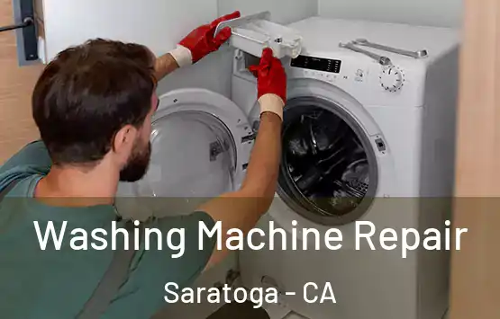  Washing Machine Repair Saratoga - CA