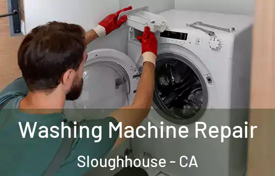  Washing Machine Repair Sloughhouse - CA