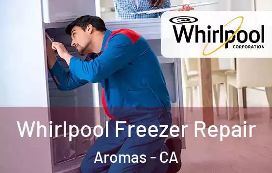  Whirlpool Freezer Repair Aromas - CA