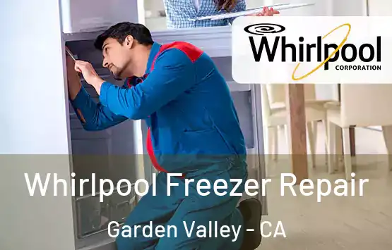  Whirlpool Freezer Repair Garden Valley - CA
