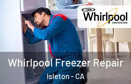  Whirlpool Freezer Repair Isleton - CA