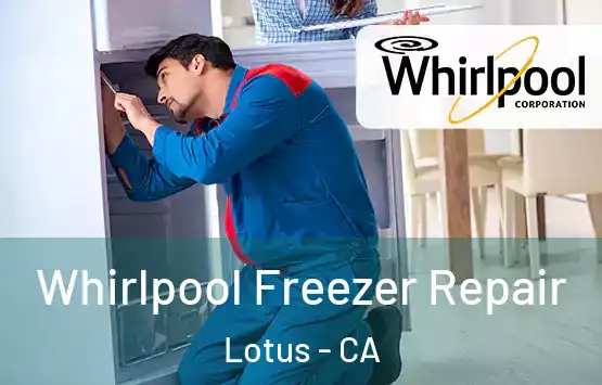  Whirlpool Freezer Repair Lotus - CA