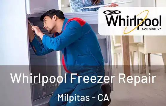  Whirlpool Freezer Repair Milpitas - CA