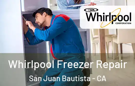  Whirlpool Freezer Repair San Juan Bautista - CA